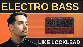 How To Create Funky Electro House Basslines Like Locklead