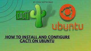 How to Install Cacti Network Monitoring Tool on Ubuntu