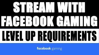 JOINING FACEBOOK LEVEL UP PROGRAM (Facebook Gaming Setup Tutorial 2020) Facebook Gaming Requirements