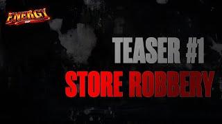 Energy RP - Store Robbery Teaser (FiveM)