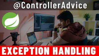Spring MVC - Exception Handling | Top 3 Uses of @ControllerAdvice|@ExceptionHandler,@ModelAttribute