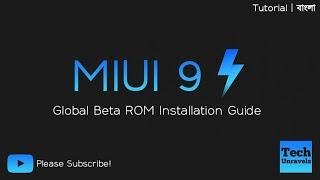 MIUI 9 Global Beta ROM Installing Guide