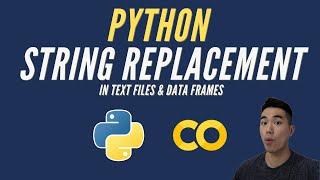Python String Replacement in Text Files & Data Frames