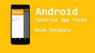 Android Studio - Tutorial App Feeds - 06 - Room Database