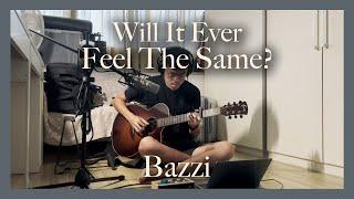 025: Bazzi - Will It Ever Feel The Same? | MXM Cover and Guitar Chords Tutorial