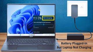 How to Fix Battery is Connected to Laptop But Not Charging