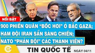 Tin Quốc tế, 900 phiến quân “bốc hơi” ở Gaza; Hạm đội Iran sẵn sàng chiến; NATO phản bội thành viên?