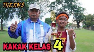 KAKAK KELAS 4 || EPISODE TERAKHIR  FILM BELADIRI INDONESIA