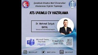 ATS Uyumlu CV Hazırlama - Dr. Mehmet Selçuk Batal