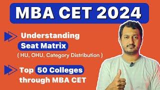 MBA CET 2024 Seat Matrix (HU, OHU, Category Distribution) | Top 50 Colleges through MBA CET