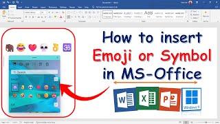 How to Insert Colorful Emoji or Symbol in MS word, MS Excel, MS PowerPoint,Web Browser in Windows 11