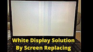 Dell  white display solution by replacing screen | DELL INSPIRON 15 3521