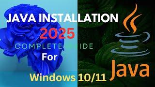 Step-by-Step Java JDK Installation on Windows 10/11 - MSI Installer & Path Setup