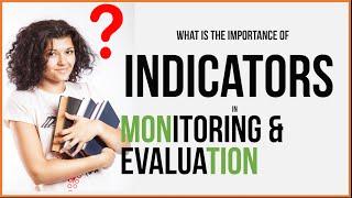 Importance of Outcome & Output indicators in results chain of monitoring & evaluation–online guide