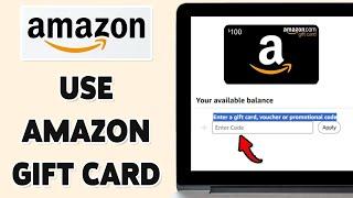 How To Use Amazon Gift Card 2025 | Redeem Gift Card On Amazon.com