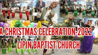 A Christmas Special | Lipin Baptist Church -2023