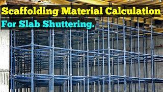 Scaffolding Material Calculation Formula for Slab Shuttering In Hindi