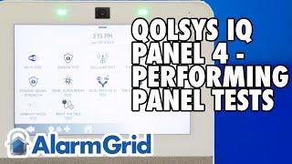 Qolsys IQ Panel 4: Performing Panel Tests