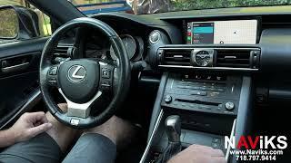 2013 - 2020 Lexus IS Apple CarPlay + Android Auto (Wired & Wireless) + HDMI + Front Camera Input