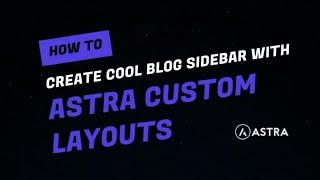 How To Add A Cool Custom A Sidebar With Astra Theme And Elementor