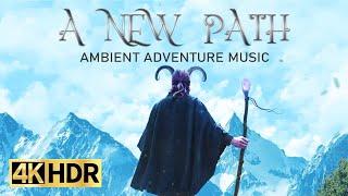 A New Path | 1 Hour of Inspirational Ambient Adventure Music