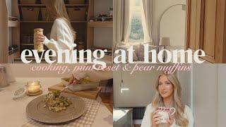 a cosy evening at home: baking pear muffins, cleaning & cooking