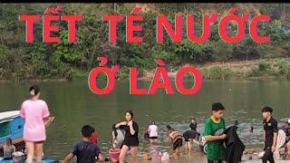 LỄ HỘI TÉ NƯỚC Ở LÀO VÀ NHỮNG Ý NGHĨA CỦA TÉ NƯỚC VÀ LỄ HỘI RƯỚC CHÚA XUÂN