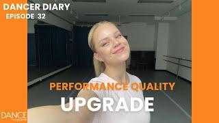 "Dancer Diary" Episode 32—Improving Performance Quality