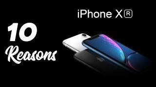 10 Reasons to Buy iPhone XR Over The iPhone XS