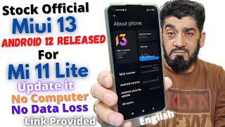 Update Mi 11 Lite To Stock Miui 13 Android 12  ENGLISH