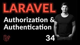 Authorization & Authentication | Login & Register System In Laravel | Laravel For Beginners