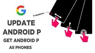 Official New Update Android Pie | All Phones | | Pie Gestures |