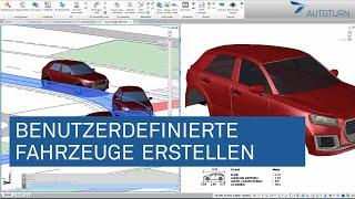 So erstellen Sie ein neues Fahrzeug - AutoTURN