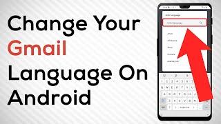 How To Change The Language On Gmail On Android