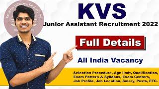 KVS Junior Assistant Recruitment 2022 | Group 'C' Post | Full Details