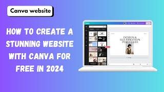 How to Create a Stunning Website with Canva for Free in 2024! #websitedesign