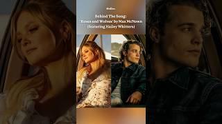 Behind The Song: ‘Roses and Wolves’ by Max McNown & Hailey Whitters 