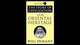 Story of Civilization 01.01 - Will Durant