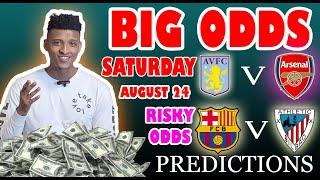 Big Odds Football Prediction Today 24-08-2024  |  Betting tips Today | best odds