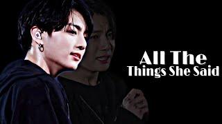 Jeon Jungkook - All the Things She Said [FMV]