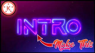 Glowing Neon Text Animation Intro In Kinemaster || Glowing Neon Text Animation Intro || Neon Text ||