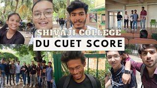 DU CUET SCORE || CUET SCORE REQUIRED IN DELHI UNIVERSITY || SHIVAJI COLLEGE || CUET RESULTS || CUET