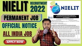 NIELIT _ National Institute of Electronics Recruitment 2022 || Govt Job 2022