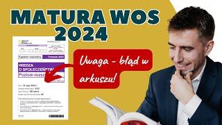 ️ Rozwiązanie: Arkusz matury z WOS-u 2024 |  UWAGA! Jest błąd w arkuszu!