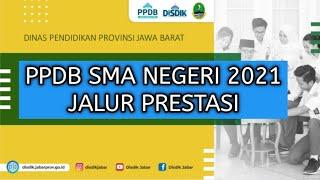 Jalur Prestasi  SMA/PPDB JABAR/PPDB 2021