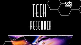 TECH RESEARCH