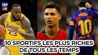 10 SPORTIFS LES PLUS RICHES DE TOUS LES TEMPS//FULL HD