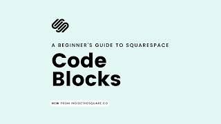 How to add code to a Squarespace website // Squarespace Code Block Tutorial