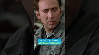Did you catch this in NATIONAL TREASURE