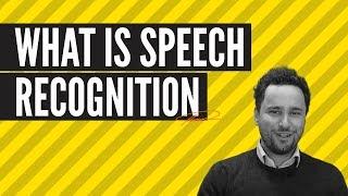 What is Speech Recognition and how it works in 2 minutes